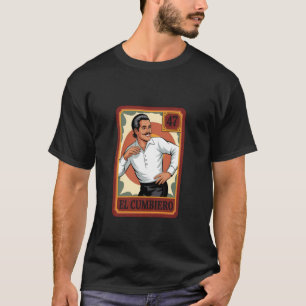 El Cumbiero Mexican Bingo Card Cumbia Dance Design T-Shirt