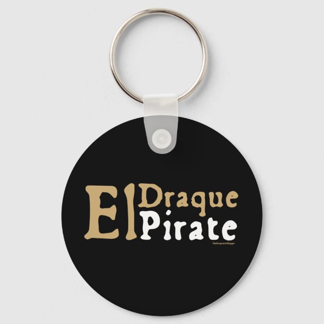 El Draque: Pirate Keychain (Front)