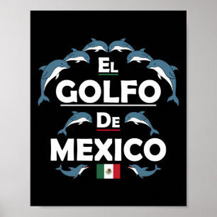 El Golfo De México Cute Dolphin Mexicans Women Men Poster