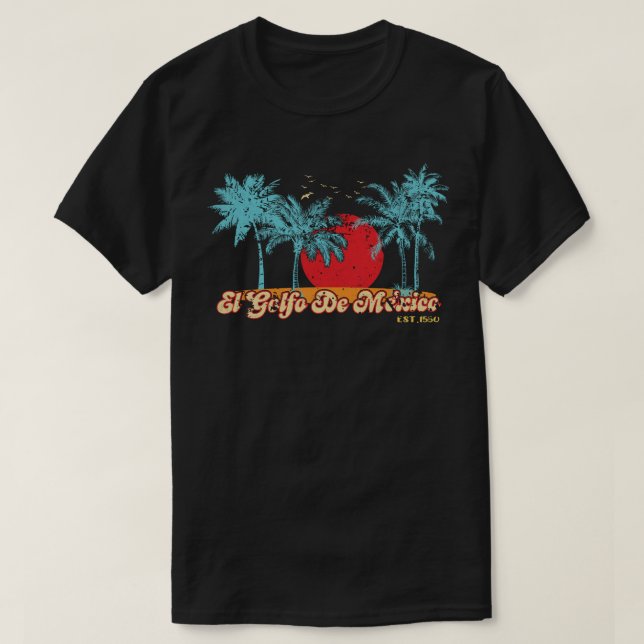 El Golfo De México T-Shirt (Design Front)