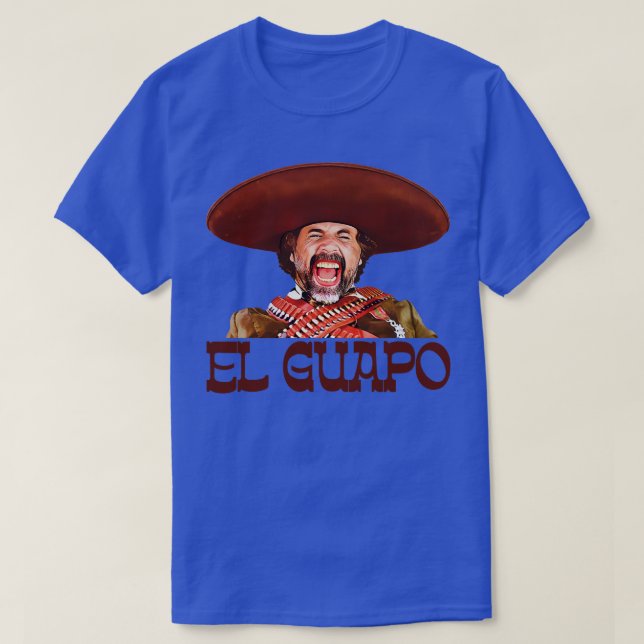 El Guapo T-Shirt (Design Front)