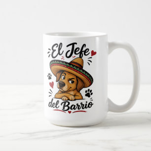 El Jefe del Barrio Funny Dog in Sombrero Coffee Mug