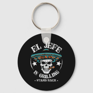 El Jefe Is Grilling Stand Ck Cooking Bbq Chef Keychain
