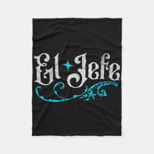 El Jefe The Boss Funny Cinco De Mayo In Spanish Me Fleece Blanket