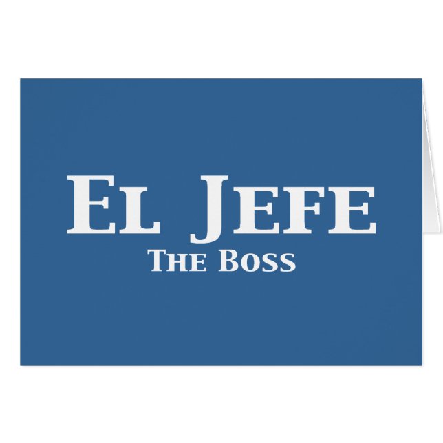 El Jefe The Boss Gifts (Front Horizontal)