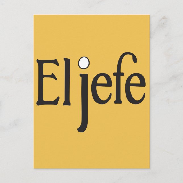 El jefe "The Boss" Postcard (Front)