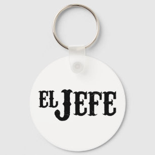 El Jefe Translation The Boss Keychain