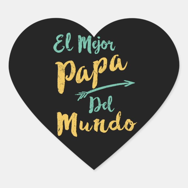 El Mejor Papa Del Mundo Dad Fathers Day Heart Sticker (Front)