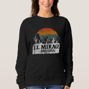 El Mirage AZ Arizona Vintage sunset cactus mountai Sweatshirt