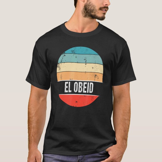 El Obeid Sudan City Trip 1 T-Shirt (Front)