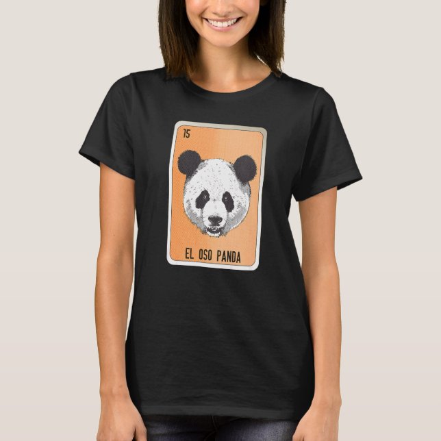 El Oso Panda Mexican Slang Lottery Bingo Cards   T-Shirt (Front)