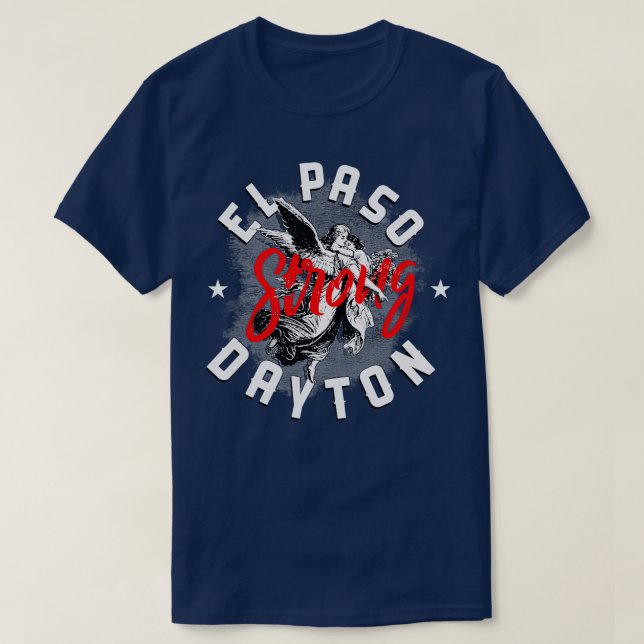 El paso Dayton Strong T-Shirt (Design Front)