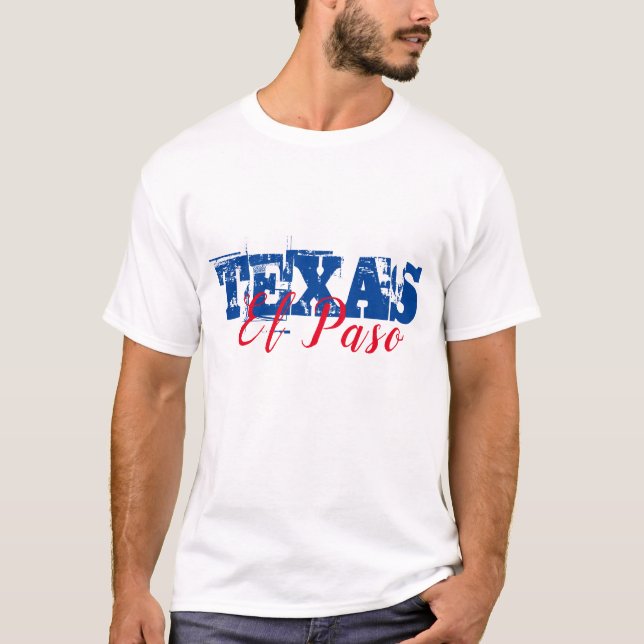 El Paso Texas Dual Font T-Shirt (Front)