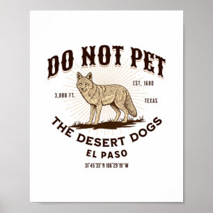 El Paso Texas Funny Coyote Vacation Souvenir Poster