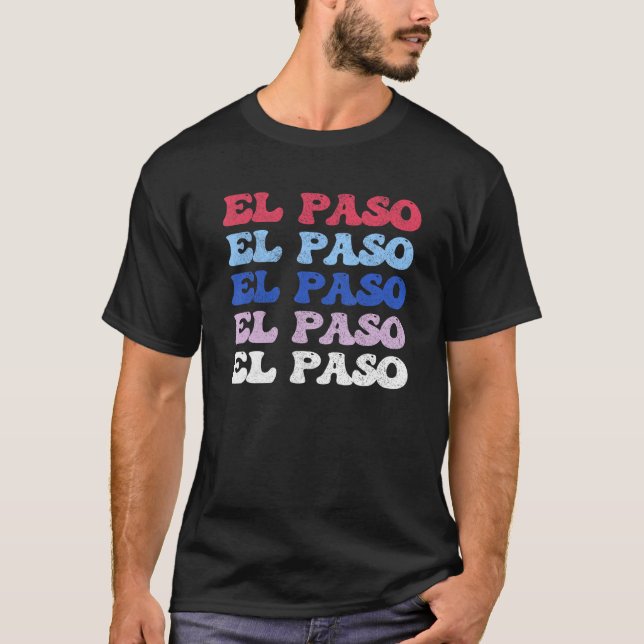 El Paso Texas T-Shirt (Front)