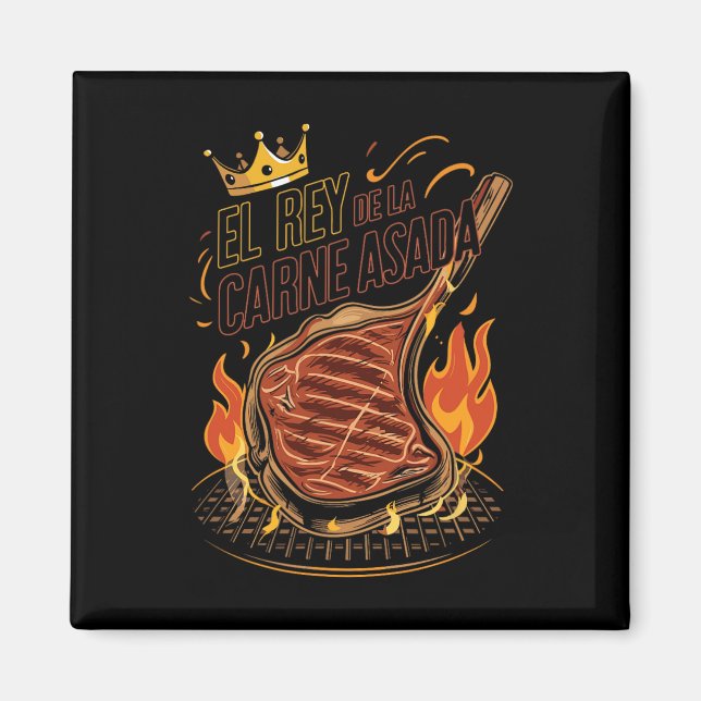 El Rey De La Carne Asada Bbq Cookout Master King F Magnet (Front)