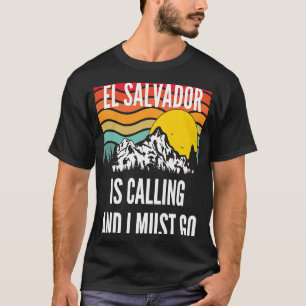 El Salvador Is Calling And I Must Go, Wavy Sunset  T-Shirt