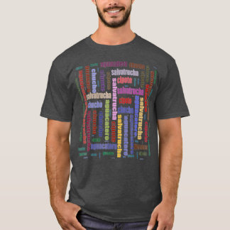 El Salvador Slang Salvadorian Spanish Word Cloud T-Shirt