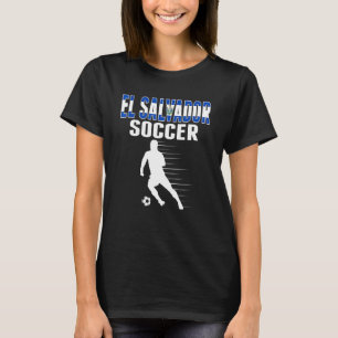 El Salvador Soccer Fans Proud Salvadorean Football T-Shirt