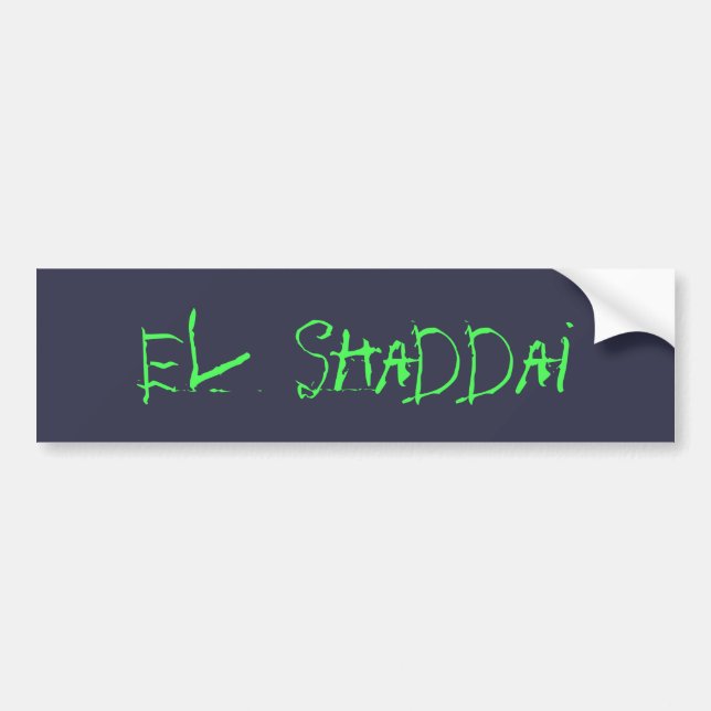 El Shaddai Bumper Sticker (Front)