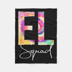 El Squad Tie Dye Back To School Women Appreciation Fleece Blanket