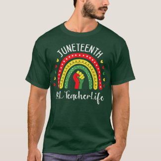 El Teacher Juneteenth Celebrating Black Freedom 18 T-Shirt