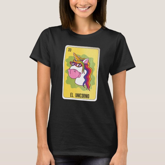 El Unicornio Mexican Lottery Mexico Loteria Cards T-Shirt (Front)