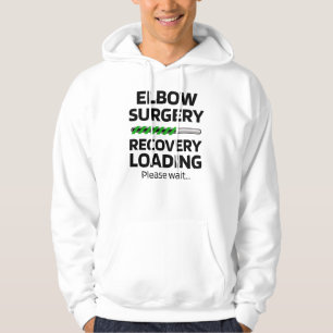 Elbow Surgery Recovery   Elbow Arthroscopy Surgery Hoodie
