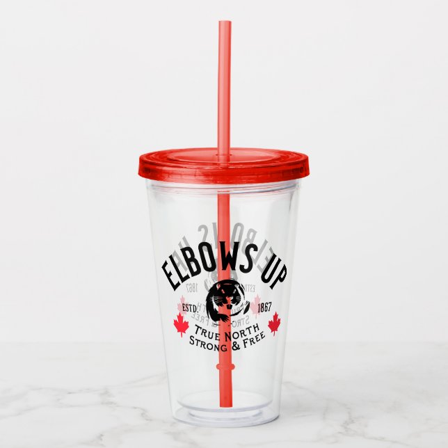 Elbows Up! Acrylic Tumbler (Front)