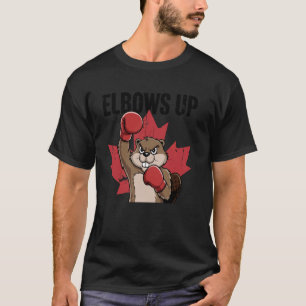 Elbows Up Beaver Boxing Proud Canadian Strong Cana T-Shirt