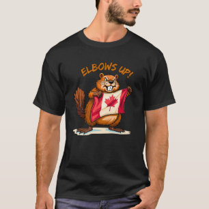 Elbows UP, Beaver, Canada Canadian Flag Maple Leaf T-Shirt