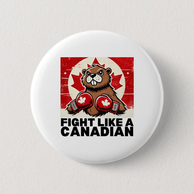 Elbows Up Canada Canadian Counter Tariffs Beaver B 2 Inch Round Button (Front)