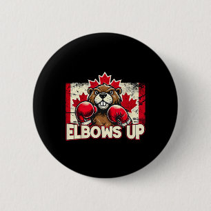 Elbows Up Canada Canadian Counter Tariffs Beaver B 2 Inch Round Button