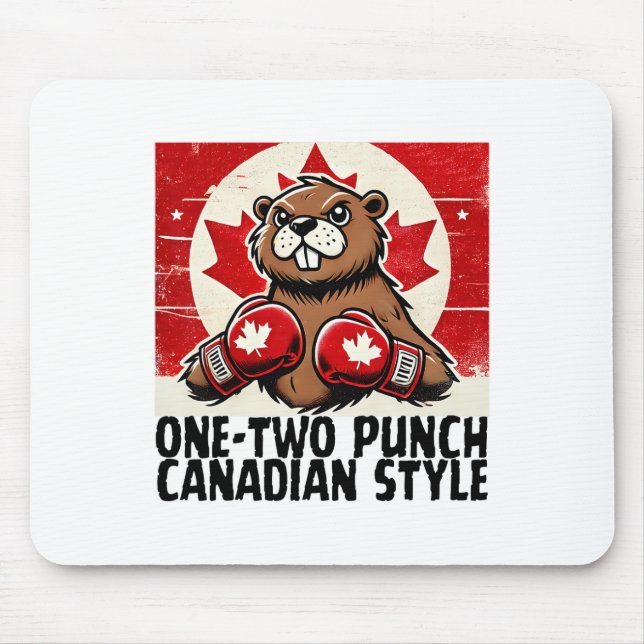 Elbows Up Canada Canadian Counter Tariffs Beaver B Mouse Pad (Front)
