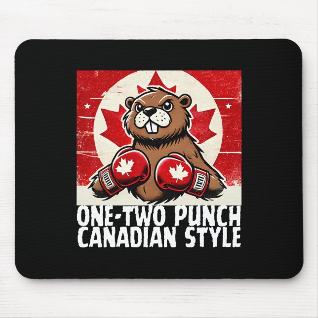 Elbows Up Canada Canadian Counter Tariffs Beaver B Mouse Pad (Front)