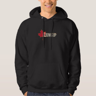 Elbows Up Canada True North Strong and Free Proud  Hoodie
