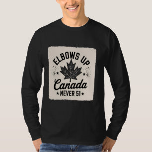 Elbows Up Canada True North Strong and Free Proud  T-Shirt