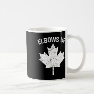 Elbows Up Canada True North Strong Free Proud Cana Coffee Mug