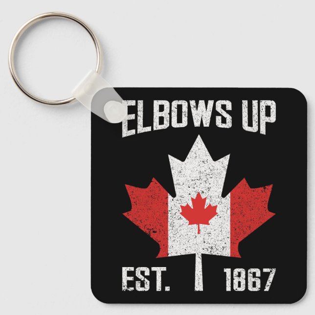 Elbows Up Canada True North Strong Proud Canadian Keychain (Front)