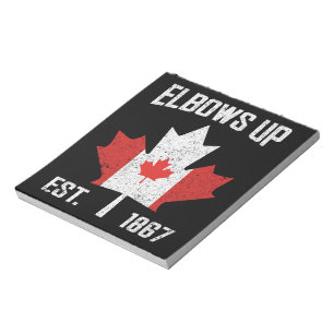 Elbows Up Canada True North Strong Proud Canadian Notepad