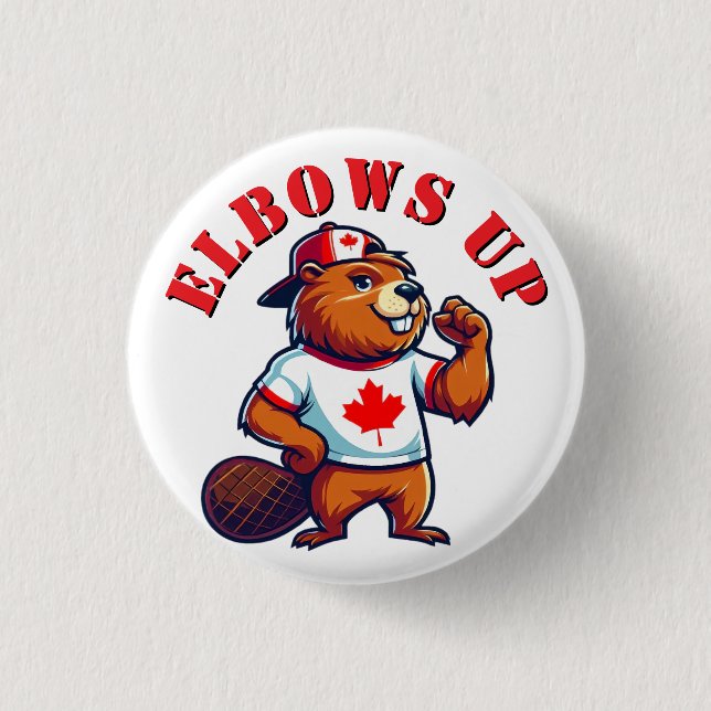 Elbows Up Canadian Beaver 1 Inch Round Button (Front)