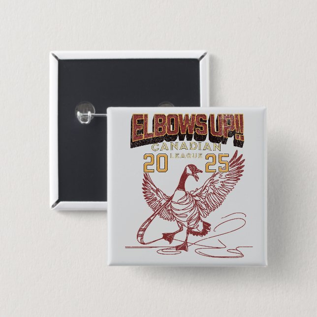 Elbows UP! Canadian League Canada Geese 2 Inch Square Button (Front & Back)
