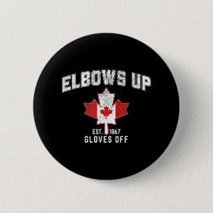 Elbows Up Est 1867 Canadian Maple Leaf Canada  2 Inch Round Button