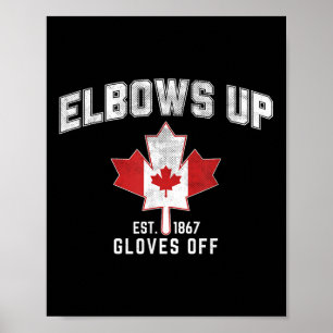Elbows Up Est 1867 Canadian Maple Leaf Canada Poster