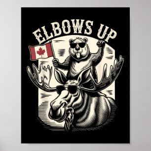 Elbows Up Funny Canada Beaver And Moose Poster