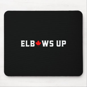 Elbows Up Funny Canadian Hockey Maple Leaf Pride S Mouse Pad