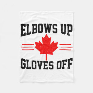 Elbows Up Gloves Off Canada Flag Hockey Fighter Fu Fleece Blanket