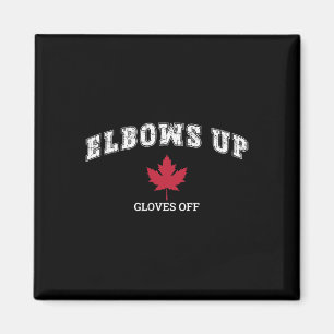 Elbows Up Gloves Off Fun Hockey Canada Flag Magnet
