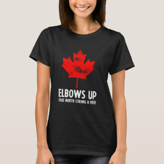 Elbows Up True North Strong and Free Proud Canadia T-Shirt
