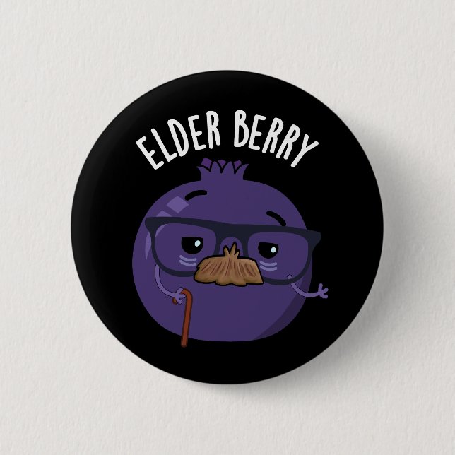 Elder-berry Funny Berry Pun  2 Inch Round Button (Front)
